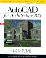 AutoCAD for Architecture R13 - Jefferis, Alan