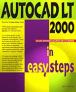 AutoCAD LT 2000 in easy steps: Suggested Alternative: 1840781920