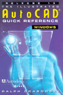 AutoCAD Quick Reference Guide for R13 Windows - Grabowski, Ralph