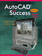 AutoCAD Success Windows Version - Ethier, Stephen J, and Ethier, Christine A