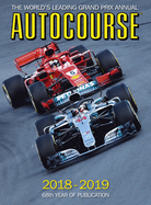 Autocourse 2018-19: The World's Leading Grand Prix Annual