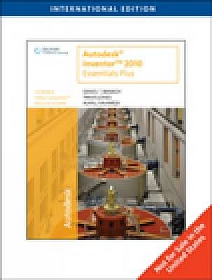 Autodesk Inventor 2010 Essentials Plus - Kalameja, Alan J., and Banach, Daniel T., and Jones, Travis