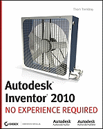 Autodesk Inventor: No Experience Required