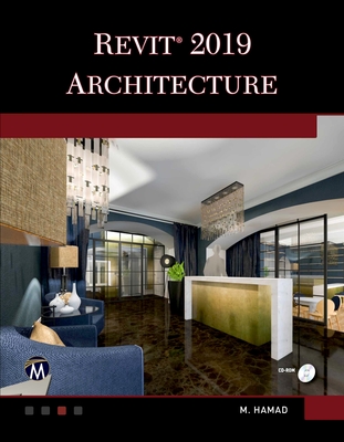 Autodesk Revit 2019 Architecture - Hamad, Munir