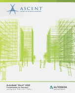Autodesk Revit 2020: Fundamentals for Structure (Metric Units): Autodesk Authorized Publisher