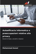 Autoefficacia informatica e preoccupazioni relative alla privacy