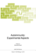 Autoimmunity: Experimental Aspects