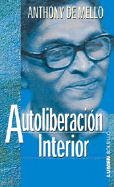 Autoliberacion Interior