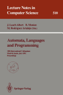 Automata, Languages and Programming: 18th International Colloquium, Madrid, Spain, July 8-12, 1991. Proceedings