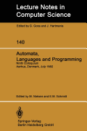 Automata, Languages and Programming: Ninth Colloquium Aarhus, Denmark, July 12-16, 1982