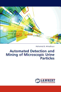 Automated Detection and Mining of Microscopic Urine Particles