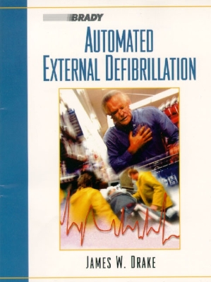 Automated External Defibrillation - Drake, James M