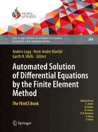 Automated Solution of Differential Equations by the Finite Element Method: The Fenics Book