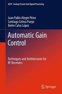 Automatic Gain Control: Techniques and Architectures for RF Receivers