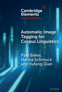 Automatic Image Tagging for Corpus Linguistics: A Multimodal Study of News Representations of Islam