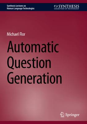 Automatic Question Generation - Flor, Michael