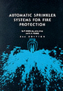 Automatic sprinkler systems for fire protection
