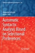 Automatic Syntactic Analysis Based on Selectional Preferences