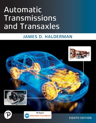 Automatic Transmissions and Transaxles - Halderman, James