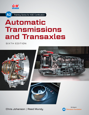 Automatic Transmissions and Transaxles - Johanson, Chris, and Mundy, Reed