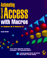 Automating Microsoft Access Databases for Windows 95 with Macros - Novalis, Susann