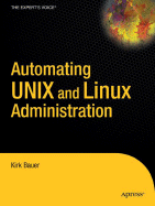 Automating Unix and Linux Administration