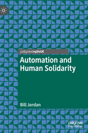Automation and Human Solidarity