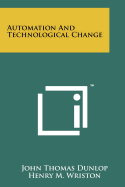 Automation and Technological Change