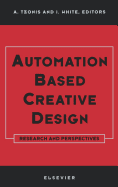Automation Based Creative Design - Research and Perspectives