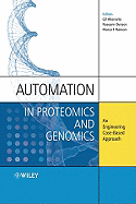 Automation in Proteomics and Genomics: An Engineering Case-Based Approach