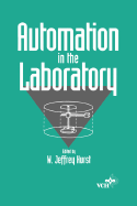 Automation in the Laboratory