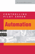 AUTOMATION (TAKE THE TERROR OUT OF PILOT ERROR)