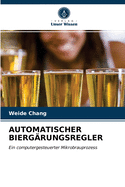 Automatischer Bierg?rungsregler