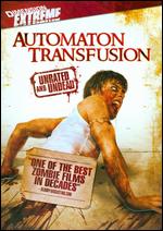 Automaton Transfusion - Steven C. Miller