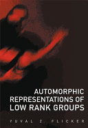 Automorphic Representations of Low Rank Groups