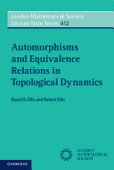 Automorphisms and Equivalence Relations in Topological Dynamics