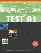Automotive ASE Test Preparation Manuals, 3e A1: Engine Repair