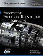 Automotive Automatic Transmission and Transaxles: .