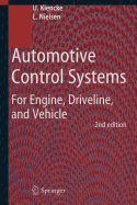 Automotive Control Systems: For Engine, Driveline, and Vehicle