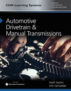 Automotive Drivetrain and Manual Transmissions: .