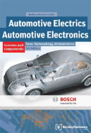 Automotive Electrics: Systems and Components: Networking, Hybrid Drive - Bosch, Robert