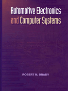 Automotive Electronics and Computer Systems
