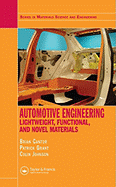 Automotive Engineering: Lightweight, Functional, and Novel Materials