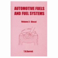 Automotive Fuels & Fuel Systems Vol. 2: Diesel