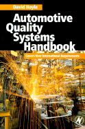 Automotive Quality Systems Handbook: New International Standards Requirements