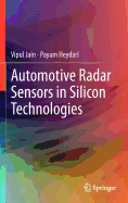 Automotive Radar Sensors in Silicon Technologies