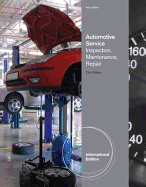 Automotive Service: Inspection, Maintenance, Repair