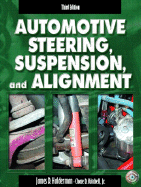 Automotive Steering, Suspension, and Alignment