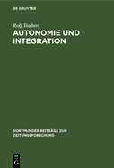 Autonomie Und Integration
