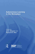 Autonomous Learning in the Workplace